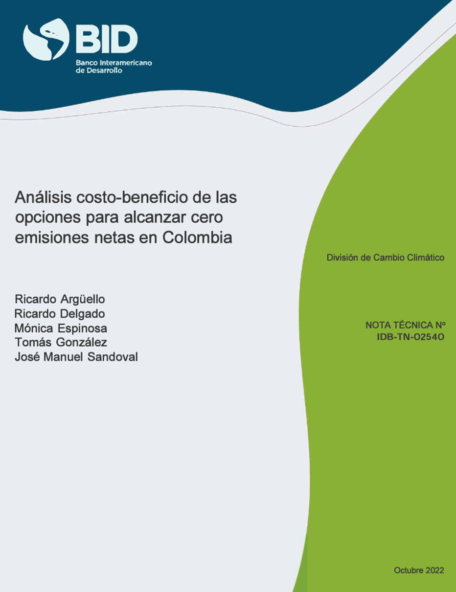Analisis costo-beneficio de las opciones para alcanzar cero emisiones netas en Colombia