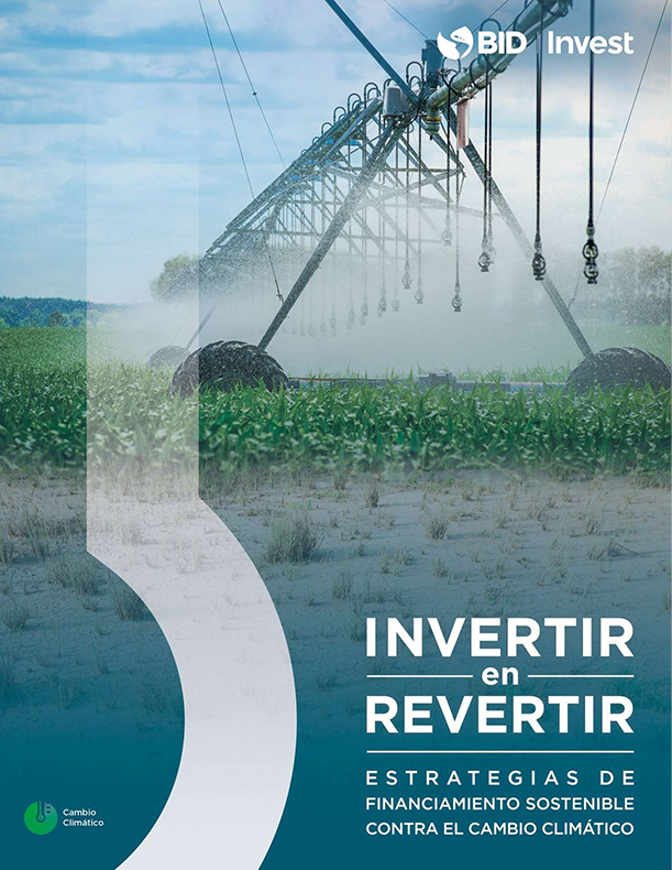 BID Invest: Invertir en Revertir